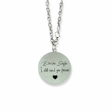 Drive Safe Car Pendant
